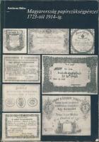 1977. Ambrus Béla: Magyarország papírszükségpénzei 1723-1914-ig.
