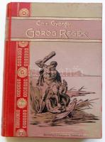Cox György: Görög regék. -után angolból fordította és bevezetéssel ellátta Komáromy Lajos. Második javított képes kiadás. Aranyozott festett egészvászon kötésben, szép állapotban.