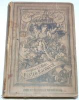 Die wahre Kochkunst oder: neuestes geprüftes und vollständiges illustriertes Pester Kochbuch... Bp. Eggenberger 464p. KIssé szakadozott Gottermayer egészvászon kötésben /  In slightly damaged full-linen binding