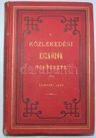 Csíkvári Jákó: A közlekedési eszközök története I. kötet Bp; 1882. Franklin 464 p. Kiadói aranyozott egészvászon kötésben, szép állapotban