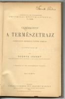 Szente József: Vezérkönyv a természetrajz tanításában népiskolai tanítók számára. Debrecen 1885. ifj Csáthy Károly. (Hornyánszky) 352p. Aranyozott egészvászon kötésben, aranyozott lapszélekkel. (Kissé kopott, egy lap sérült)