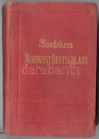 Karl Beadekker: Nordwest-Deutschland mit 48 Karten und 80 Plänen. Leipzig 1911. Baedekker. 450p