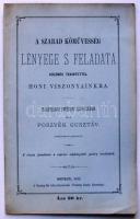 Poszvék Gusztáv: A szabadkőművesség lényege s feladata különös tekintettel a honi viszonyokra. Sopron 1877. Seyring. 24p