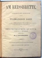 Marbach, O.,: Am Reissbrete. Handschriftliche Mittheilungen aus den unabhängigen Logen. 32. Jahrgang. Leipzig 1905. Bruno Zechel. Szabadkőműves folyóirat. Egészvászon kötésben. első lap kijár /  &lt;br/&gt;Freemaison magazine in linen binding. 96p.