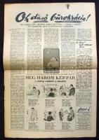 1944 Harc - a Zsidókérdést Kutató Magyar Intézet hivatalos lapja 1-30. számok (9., 15. hiányzik). 19...