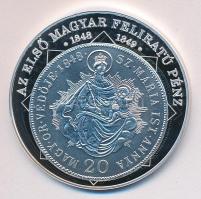 DN "A magyar nemzet pénzérméi - Az első magyar feliratú pénz 1848-1849." Ag (0,999) emléké...