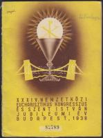 1938 Eucharisztikus kongresszus kedvezményes vasúti jegyet, múzeumi belépőt tartalmazó füzet reklámo...