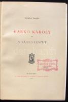 Szana Tamás: Markó Károly és a tájfestészet, Atheneum nyomda, Bp. 1808, újrakötve félvászon kötésben, sorszámozott példány