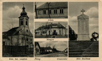 Pereg Hangya, Iskola, Hősi emlékmű, Római katolikus templom (fa)