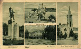 Tokaj Vasútállomás, Erzsébet-híd, Hősök Szobra (fa)