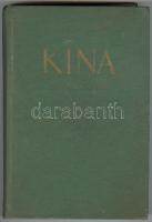 I. Jermasov: Kína tegnap és ma. Ford. Kozma Géza. Bp., 1953, Szikra. Illusztrált, kissé kopottas, de...