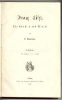 J. Ramann: Franz Liszt als Künstler und Mensch I. Leipzig, 1880. Breitopf & Härtel 570p. aranyozott egészvászon kötésben, szép állaoptban / in nice full linen binding