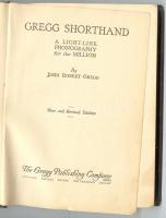 John Robert Gregg: Gregg Shorthand. A light-line phonography for the million. New York-Chicago-Boston-San Francisco-London, 1916, The Gregg Publishing Company. Used (with pencil marks)