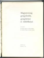 Magyarország gyógyfürdői, gyógyhelyei és üdülőhelyei. Bp., 1962 Medicina. Sok illusztrációval. Kötés laza