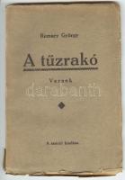 Remsey György: A tűzrakó. versek. Dedikált. Szerzői 1930. Fűzött papírkötés