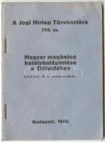 A magyar magánjog hatálybaléptetése a Délvidéken. Bp., 1942.Centrum 47p.