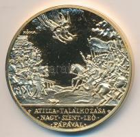 Lebó Ferenc (1960-) DN. "Atilla találkozása Nagy Szent Leó Pápával / Szent István" aranyozott emlékérem (43mm) T:PP
