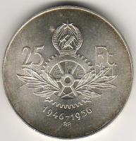 1956. 25Ft "Tízéves a forint" ezüst T:1/2