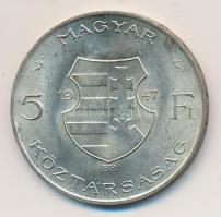 1947. 5Ft Ag "Kossuth" T:1- kis ph.