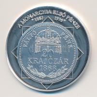 DN "A magyar nemzet pénzérméi - A Monarchia első pénze 1867-1916." Ag (0,999) emlékérem (1...