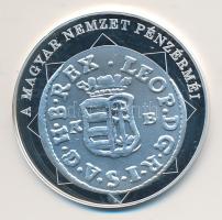 DN "A magyar nemzet pénzérméi - Egyetlen király pénze, a duarius 1657-1705." Ag (0,999) emlékérem (10,37g/35mm) T:PP tanúsítvánnyal!