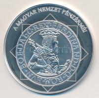 DN "A magyar nemzet pénzérméi - Az első magyar kétoldalú tallér 1526-1564." Ag (0,999) emlékérem (10,37g/35mm) T:PP tanúsítvánnyal!