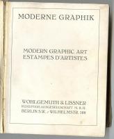 Moderne Graphik Katalog. Rengeteg képpel sérült kötés. Berlin Wohlgemuth &amp; Lissner. with many illustrations. damaged binding