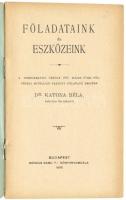 Szabadkőművesség: Katona Béla: Föladataink és eszközeink. Bp. 1895 Demokratia páholy. 16p