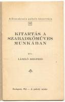 Szabadkőművesség: László Szigfrid: Kitartás a szabadkőműves munkában. Bp. 1916. Demokratia páholy. 2...