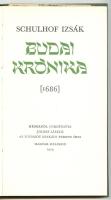 Schulhof Izsák: Budai krónika (1686). Bp., 1978 Magyar Helikon 100p.