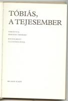 Sólem Alechem. Tóbiás a tejesember. Reich Károly illusztrációival. Bp., Helikon.