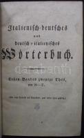 Jagemann, Christiano Guiseppe / Jagemann, Christian Joseph: Dizionario Italiano - Tedesco, e Tedesco...