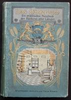 Franz Pusch: Das Bäckerbuch. Ein praktisches Handbuch der Bäckerei aller Länder... Stuttgar 1901, Felix Krain. rengeteg illusztrációval / with lots of illustrations 953p.