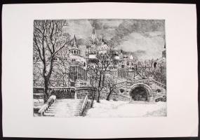 Blahos Rudolf (1917-1986): Halászbástya, rézkarc, papír, jelzés nélkül, 27×34 cm