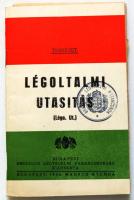 1936 Légoltalmi utasítás. Orsz. Légvédelmi parancsnokság kiadványa + 14 melléklet.  / Air defence manual with 14 supplements.