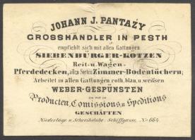 cca 1860 Johann J. Pantázy pesti nagykereskedő névjegykártyája / Business card of a wholesale merchant