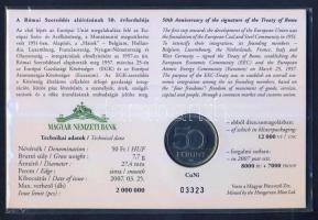 2007. 50Ft "Római Szerződés" elsőnapi veret számozott emléklapon T:1 Csak 12000db!