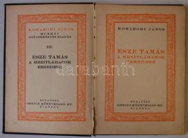 Komáromi János: Esze Tamás a mezítlábasok ezredese (Komáromi János Munkái III.). Bp., 1930, Genius Kiadó. Kiadói aranyozott dombornyomott vászonkötésben, jó állapotban