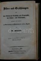 M. Liphold: Bilder und Erzählungen aus dem Gebiete der Geschichte und Geographie der Länder- und Völkerkunde zur Unterhaltung und Belehrung der reiferen Jugend, II. Bd. Landshut, 1852, Wölfe. A Bajor Királyság címerével ellátott dombornyomott, aranyozott díszítésű egyedi papírkötésben, címlapmetszettel, az előzéklapon beírás a tulajdonos szignójával, Maria Hyacintha Freiin v. Gumppenberg szárazpecsétjével. A kötése megkopott, de szép állapotú / Gold embossed paper cover with the coat of arms of the Kingdom of Bavaria, etching on title page, hand writing with owner's signature and the dry seal of Maria Hyacintha Freiin v. Gumppenberg on flyleaf. In good condition with injuries on binding