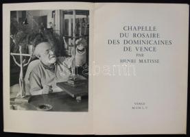 Chapelle du Rosaire des Dominicaines de Vence par Henri Matisse. Vence, 1955. Képesalbum fekete-fehé...