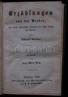 Eduard Ourliac: Erzählungen aus der Vendée. Augsburg, 1846, G. A. Fahrmbacher. Dombornyomott, aranyozott díszítésű egyedi papírkötésben a Bajor Királyság címerével, címlapmetszettel, az előzéklapon beírás a tulajdonos szignójával, Maria Hyacintha Freiin v. Gumppenberg szárazpecsétjével. A kötése megkopott, de szép állapotú / Gold embossed paper cover with the coat of arms of the Kingdom of Bavaria, etching on title page, hand writing with owner's signature and the dry seal of Maria Hyacintha Freiin v. Gumppenberg on flyleaf. In good condition with injuries on binding