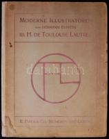 Hermann Esswein: Henri de Toulouse-Lautrec (Moderne Illustratoren III). München - Leipzig, 1904, R. ...