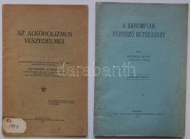 Dr. Kőrösy György: Az alkoholizmus veszedelmei, 1913 + Betegh Lajos: A baromfiak fertőző betegségei, 1913