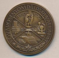 1970. "20 éves Fővárosi Nyomdaipari Vállalat / Becsületes Munka Emlékére" Br emlékérem (50...