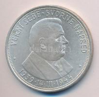 Szlovákia 1944. 50K Ag "Függetlenség 5. évfordulója" T:2 ph.
Slovakia 1944 50 Korun Ag &qu...