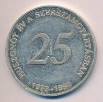 1998. "Huszonöt év a szerszámgyártásban/ Z form" Ag(0.999) emlékérem (31g/42mm) T:exPP