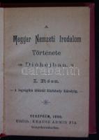 A magyar nemzeti irodalom története dióhéjban I. rész, Veszprém, 1896., Krausz Armin fia könyvkereskedése, kiadói egészvászon kötésben