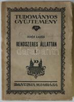 Soós Lajos: Rendszeres állattan I., Tudományos gyűjtemény, Pécs-Budapest, 1924, Danubia Kiadó, papírkötés