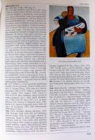 Kortárs Magyar Művészeti Lexikon I-III. kötete, Bp., 1999, Enciklopédia Kiadó, mindhárom kötet igény...