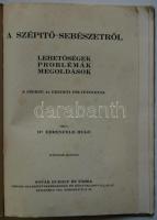 ~1930 Dr. Ehrenfeld Hugó: A szépítősebészetről, Bp., Novák Rudolf és Társa, papírkötés, a szerző 44 ...